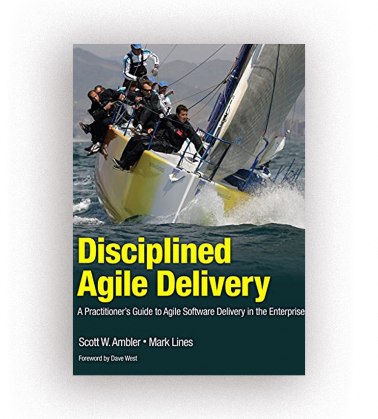 Disciplined Agile Delivery